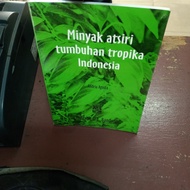 Minyak Atsiri tropika Indonesia.