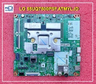 เมนบอร์ด ทีวี LG 55UQ7500PSF.ATMYLJD ใช้ จอ LG LC550DQ ซัพฟิก .ATMYLJD เท่านั้น