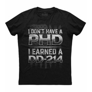 I Don'T Have A Phd I Earned A Dd-214 Veteran Military Army Usa T-Shirt