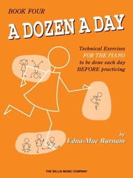 A Dozen A Day Book 4 MUSIC BOOK