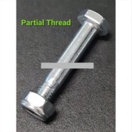 M8/M10/M12 x 55mm~85mm SIZE HALF TREADED 4.8 HEX BOLT WITH LOCK NUT (4.8 HIGH TENSILE GRADE HEXAGON 