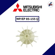 อะไหล่ปั๊มน้ำใบพัดลมท้ายมอเตอร์ มิตซูบิชิ Mitsubishi แท้100% รุ่น WP 85-405 Q