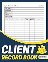 Client Record Book: Customer Appointments Information Tracker and Data Organizer Book for Small Busi