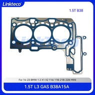 Engine Cylinder Head Full gasket set Fit 1.5 T L L3 GAS B38 B38A15 For 15-21 BMW 116i 118i 218i 318i