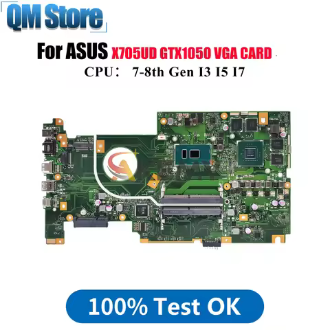 X705UD Laptop Motherboard For ASUS VivoBook X705UQ X705UB X705UF X705UNR X705UVP X705UN X705UBR X705