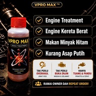 【VPRO MAX】 Pure Nano Synthetic Additive Save Fuel 125ml｜Jimat Minyak & Kurang Asap | Treatment Untuk