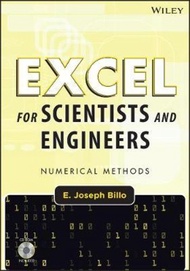Excel for Scientists and Engineers : Numerical Methods by E. Joseph Billo (US edition, paperback)