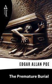 The Premature Burial Edgar Allan Poe