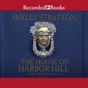The House on Harbor Hill Shelly Stratton