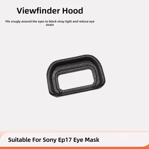 Suitable for Sony EP17 Eyepiece Rubber Eye Mask for ILCE-6500 A6600 A6500 A6400 Micro Single Camera 