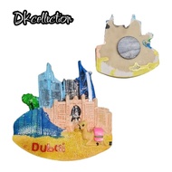 DUBAI FRIDGE MAGNET DUBAI FRIDGE MAGNET DUBAI SOUVENIR