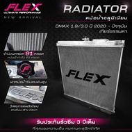 FLEX Aluminum Radiator ISUZU D-MAX Model 1.9-3.0 Engine Year 2020-Present Manual Transmission Car