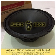 Speaker Acr 12" Fabulous 3060 Acr 12 Inch Fabulous / 12" Fabulus 3060