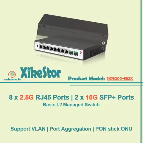 XikeStor Simple L2 Managed 8 Potrs 2.5G RJ45 and 2 Ports 10G SFP+ Support VLAN and Port Aggregation