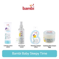 BAMBI SLEEPY TIME SERIES |CALMING LOTION/COLOGNE/RUBCREAM/HAIR SERUM