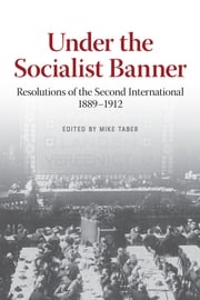 Under the Socialist Banner Mike Taber