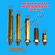 GOLD PCB FOOT SPACER 0.5CM 1CM 2CM 2.5CM 3CM