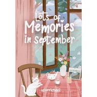 Novel Lots Of Memories In September - Yourkeyyz // 100% Original