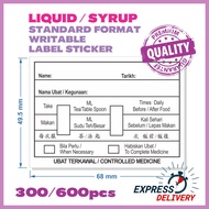 Medical Label Sticker / Medicine Label / Sticker Beg Ubat - Syrup