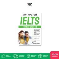 IELTS TEST BOOK - TOP TIPS FOR IELTS THROUGH SCORES 7.0