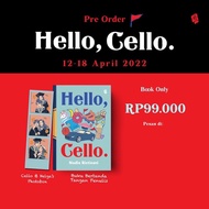 Korea Hello Cello Hello's Novel, Cello. By Nadia Ristivani COD