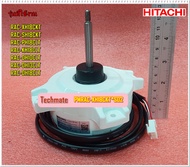 มอเตอร์พัดลมคอล์ยร้อนแอร์ฮิตาชิ/FAN MOTOR/OUTDOOR/HITACHI/PMRAC-XH18CKT*S02