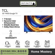 TCL 55" P655 Google TV