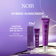 Noir Hybrid Sunscreen SPF PA50+++ Oil Free Hybrid Sunscreen UVA/UVB Protection 15ml 30ml
