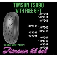 TAYAR TIMSUN TS690 140 60 14 TIMSUN 160/60/15 TIMSUN 120 70 15 TIMSUN TS690 TAYAR MOTOR RT3 TIMSUN R