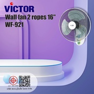 Fortem Fitness VICTOR พัดลมติดผนัง 2 เชือก  16นิ้ว  WF-921 สีขาว สินค้าคุณภาพดี
