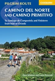 The Camino del Norte and Camino Primitivo Dave Whitson