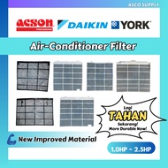 Acson / Daikin / York || Original Aircond Filter || 1.0HP, 1.5HP, 2.0HP & 2.5HP