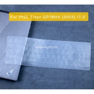 Silicone Keyboard Laptop Cover Protector For MSI Titan GP78HX (2023) MSI Vector GP78 HX 13VH 2023 17 17.3 inch MSI Katana GF76