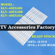 SONY 40" KLV-40EX43 KLV-40EX43B KLV40EX430 KLV-40EX43 TV LED Backlight Strips / Lamp TV