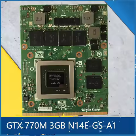 Original GTX770M GTX 770M N14E-GS-A1 Video Vga Graphic Card 3GB MXM For MSI GT60 GT70 GT780DX GT 780