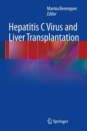 Hepatitis C Virus and Liver Transplantation Marina Berenguer