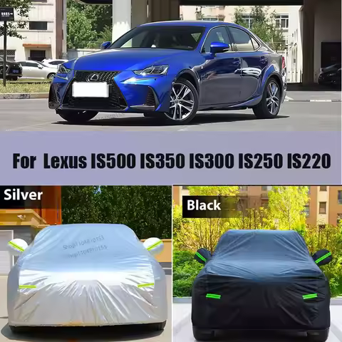 For Lexus IS Series IS500 IS350 IS300 IS250 IS220 Thicken Cotton Car Cover Waterproof Sun Rain Snow 