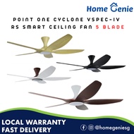 Point One Cyclone VSPEC-IV RS Smart Ceiling Fan 5 Blade (Installation Available) (Accept Climate Vou