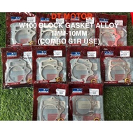 W100 BLOCK GASKET ALLOY ASHUKA S1R 1MM-10MM ( COMBO S1R USE)