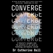 Converge Dr. Catherine Ball