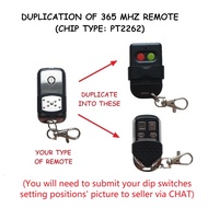 365 mhz Autogate Remote Duplication Service (Chip Type PT2262) - Kindly read and CHAT with seller be