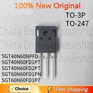 2 PCS TO-3P TO-247 SGT40N60NPFD SGT40N60FD1P7 SGT40N60FD2P7 SGT60N60FD1PN SGT60N60FD1P7 100%Quality 