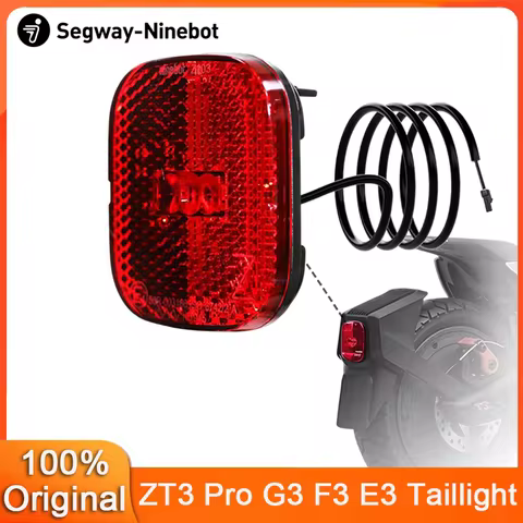 Original Taillight for Ninebot by Segway ZT3 Pro Max G3 F3 E3 Electric Scooter Warning Brake Light S