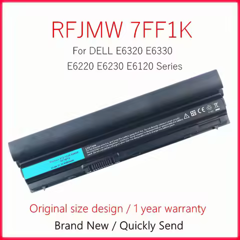 Laptop Battery For DELL E6320 E6330 E6220 E6230 E6120 RFJMW FRR0G KJ321 K4CP5 J79X4 RFJMW P7VRH 7FF1