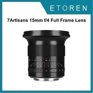 7Artisans 15mm f/4 Full Frame Lens