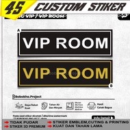 Vip Room Stickers Vip Room Sticker/s Private Room Sticker/s Personal Room Sticker/s