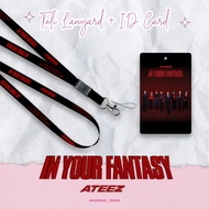 HP LANYARD + ID CARD ATEEZ IN YOUR FANTASY CONCERT STRAP LANYARD/ ATEEZ CAHOLhp