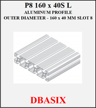 DBASIX - Aluminum Profile / 160x40 Aluminum Extrusion Profile / P8 160x40S L Slot 8 Aluminum Profile