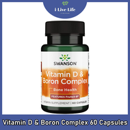 วิตามินดีและโบรอน Vitamin D & Boron Complex 60 Capsules - Swanson