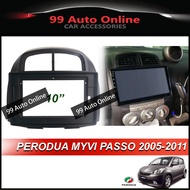 Android Player Casing 10.1" Perodua Myvi 2005-2011